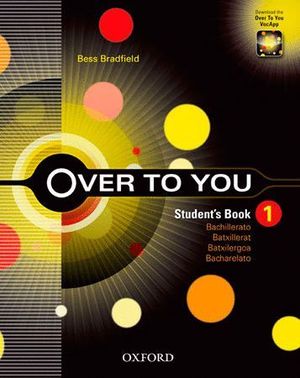 OVER TO YOU 1. STUDENT'S BOOK