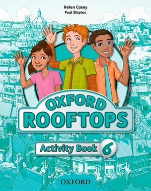 ROOFTOPS 6 (ANTIGUA EDICION) ACTIVITY BOOK