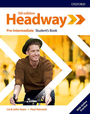 HEADWAY PRE INTERMEDIATE (5TH EDITION) STUDENTS BOOK WITH STUDENTS RESOURCE CENTER AND ONLINE PRACTICE ACCESS