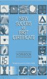 NEW SUCCESS AT FIRST CERTIFICATE WB
