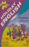 HOLIDAY ENGLISH 4? PRIM NEW ED PACK