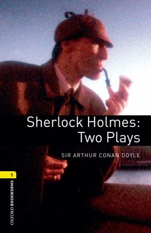 SHERLOCK HOLMES: TWO PLAYS 1 OB