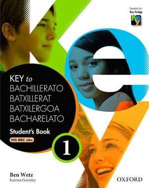 KEY TO BACHILLERATO 1 STUDENT'S BOOK