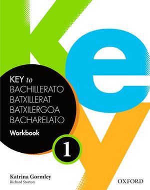 KEY TO BACHILLERATO 1 WORKBOOK (SPANISH)