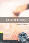 LOVE OR MONEY? OB 1 (+CD)