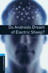 DO ANDROIDS DREAM OF ELECTRIC SHEEP? OB 5
