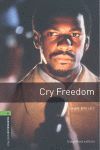 CRY FREEDOM OB6