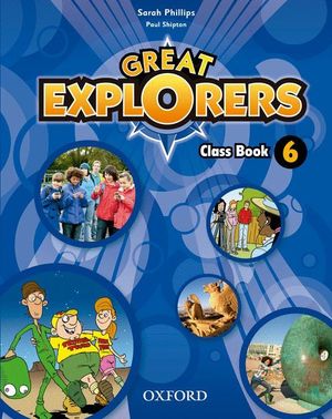 GREAT EXPLORERS 6 CLASS BOOK 2015