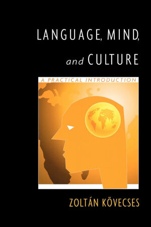 LANGUAGE, MIND AND CULTURE