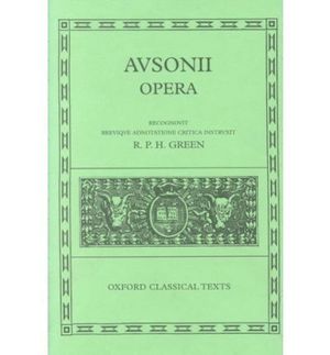 DECIMI MAGNI AUSONII OPERA