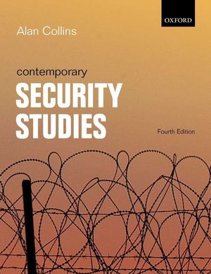 CONTEMPORARY SECURITY STUDIES. 4 ED. 2015