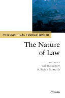 PHILOSOPHICAL FOUNDATIONS OF THE NATURE OF LAW