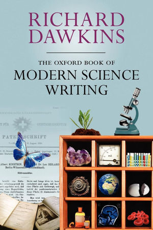 THE OXFORD BOOK OF MODERN SCIENCE WRITING
