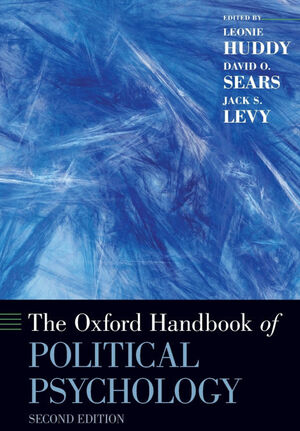 THE OXFORD HANDBOOK OF POLITICAL PSYCHOLOGY