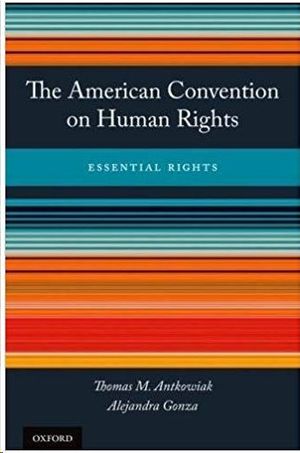 THE AMERICAN CONVENTION ON HUMAN RIGHTS