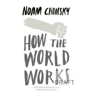HOW THE WORLD WORKS