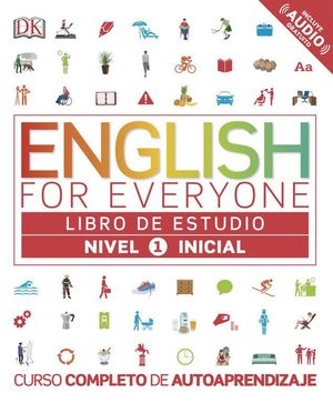 ENGLISH FOR EVERYONE LIBRO DE ESTUDIO NIVEL 1 INICIAL
