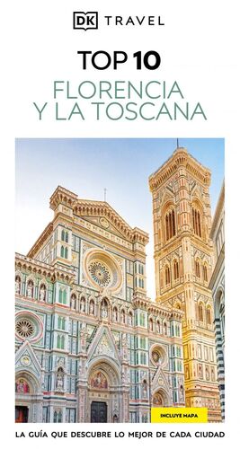 FLORENCIA Y LA TOSCANA - TOP 10 2025