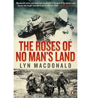 THE ROSES OF NO MAN'S LAND