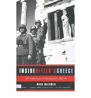 INSIDE HITLER'S GREECE