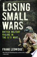 LOSING SMALL WARS