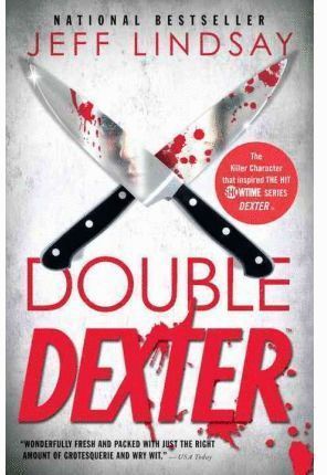 DOUBLE DEXTER