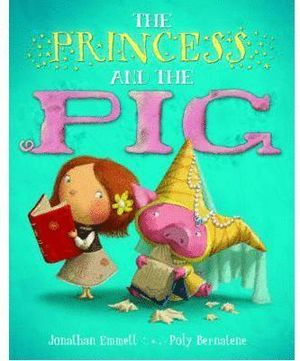 THE PRINCESS AND THE PIG