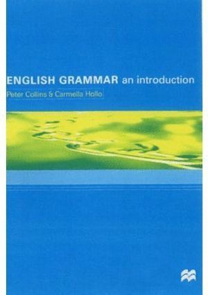 ENGLISH GRAMMAR, AN INTRODUCTION
