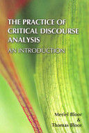 PRACTICE OF CRITICAL DISCOURSE ANALYSIS : AN INTRODUCTION