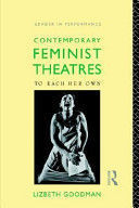 CONTEMPORARY FEMINIST THEATRES