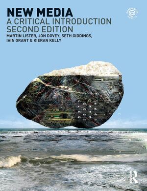 NEW MEDIA A CRITICAL INTRODUCTION