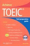 ACHIEVE TOEIC + CD TEST PREPARATION GUIDE + 2 CDS AUDIO