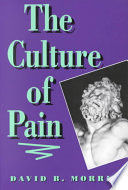 THE CULTURE OF PAIN