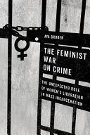 THE FEMINIST WAR ON CRIME