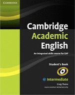 CAMBRIDGE ACADEMIC ENGLISH B1+ INTERMEDIATE STUDENT'S BOOK