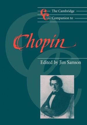 THE CAMBRIDGE COMPANION TO CHOPIN