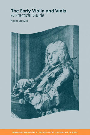 THE EARLY VIOLIN AND VIOLA