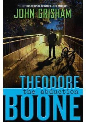 THEODORE BOONE THA ABDUCTION