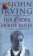 THE CIDER HOUSE RULES