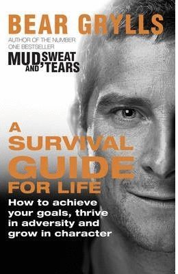 A SURVIVAL GUIDE FOR LIFE