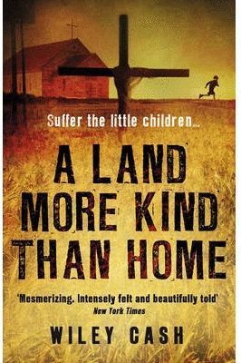 LAND MORE KIND THAN HOME, A