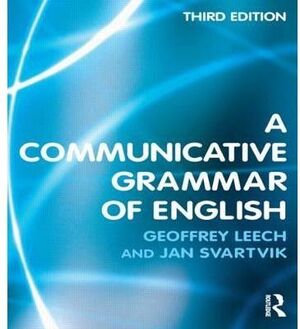 A COMMUNICATIVE GRAMMAR OF ENGLISH