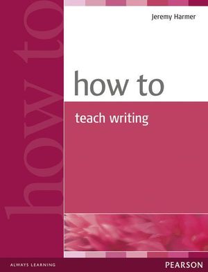 HOW TO TEACH WRITING BOOK