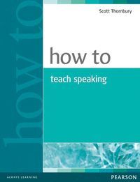 HOW TO TEACH SPEAKING BOOK