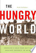 THE HUNGRY WORLD