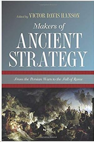 MAKERS OF ANCIENT STRATEGY