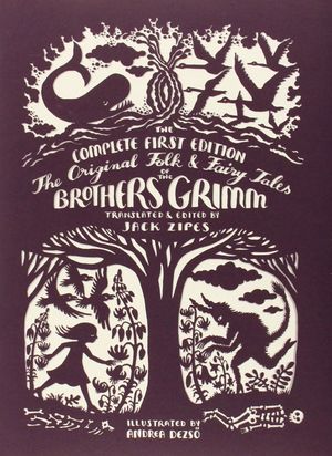 THE ORIGINAL FOLK & FAIRY TALES OF THE BROTHERS GRIMM
