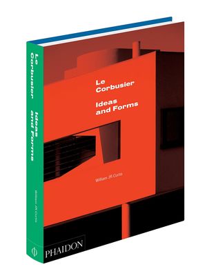 LE CORBUSIER IDEAS & FORMS