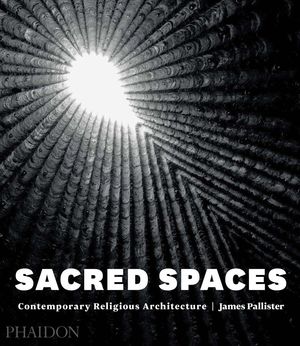 SACRED SPACES