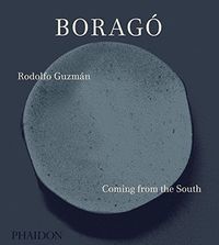 BORAGÓ, COMING FROM THE SOUTH